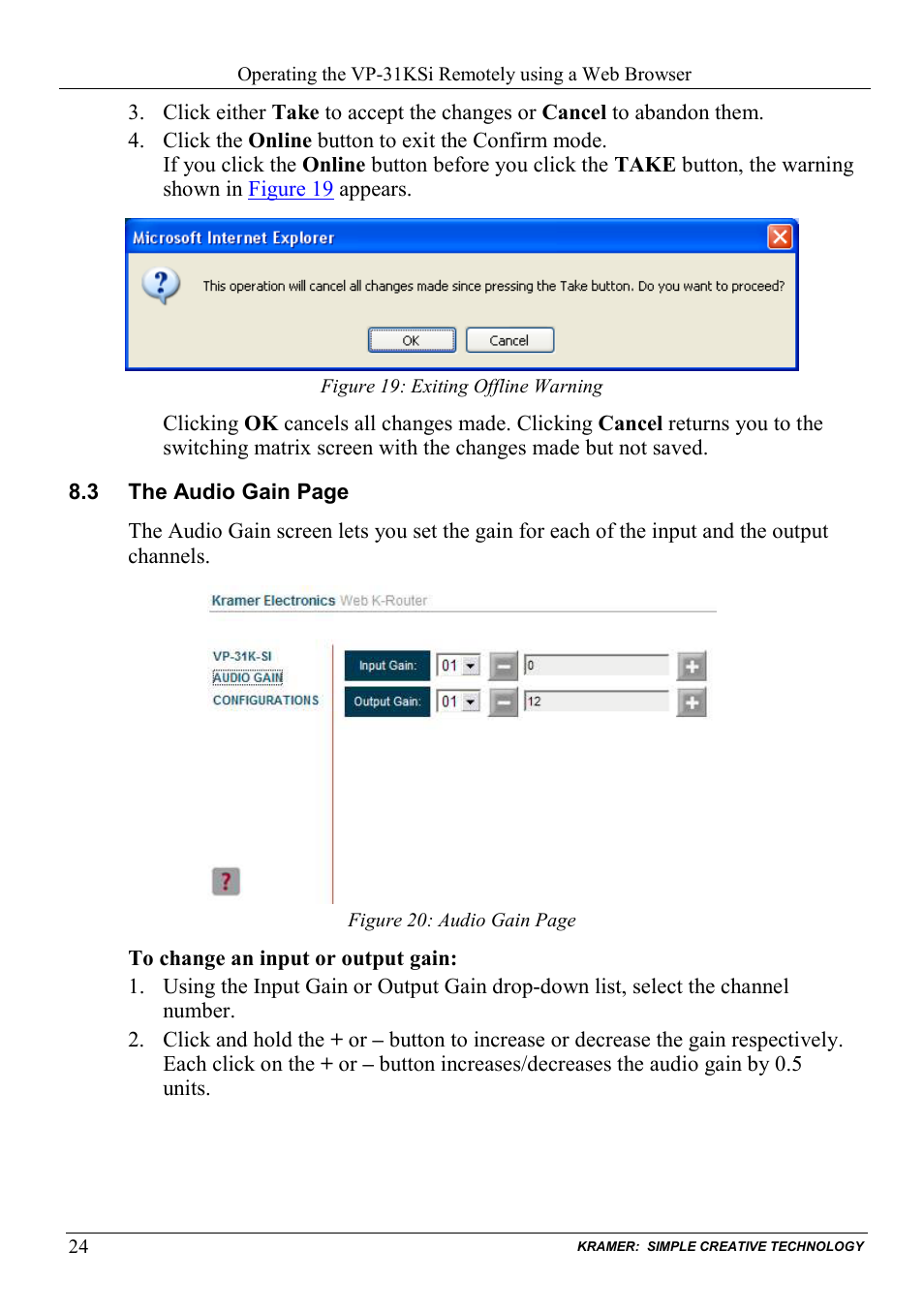 Figure 19: exiting offline warning | Kramer Electronics VP-31KSi User Manual | Page 28 / 48