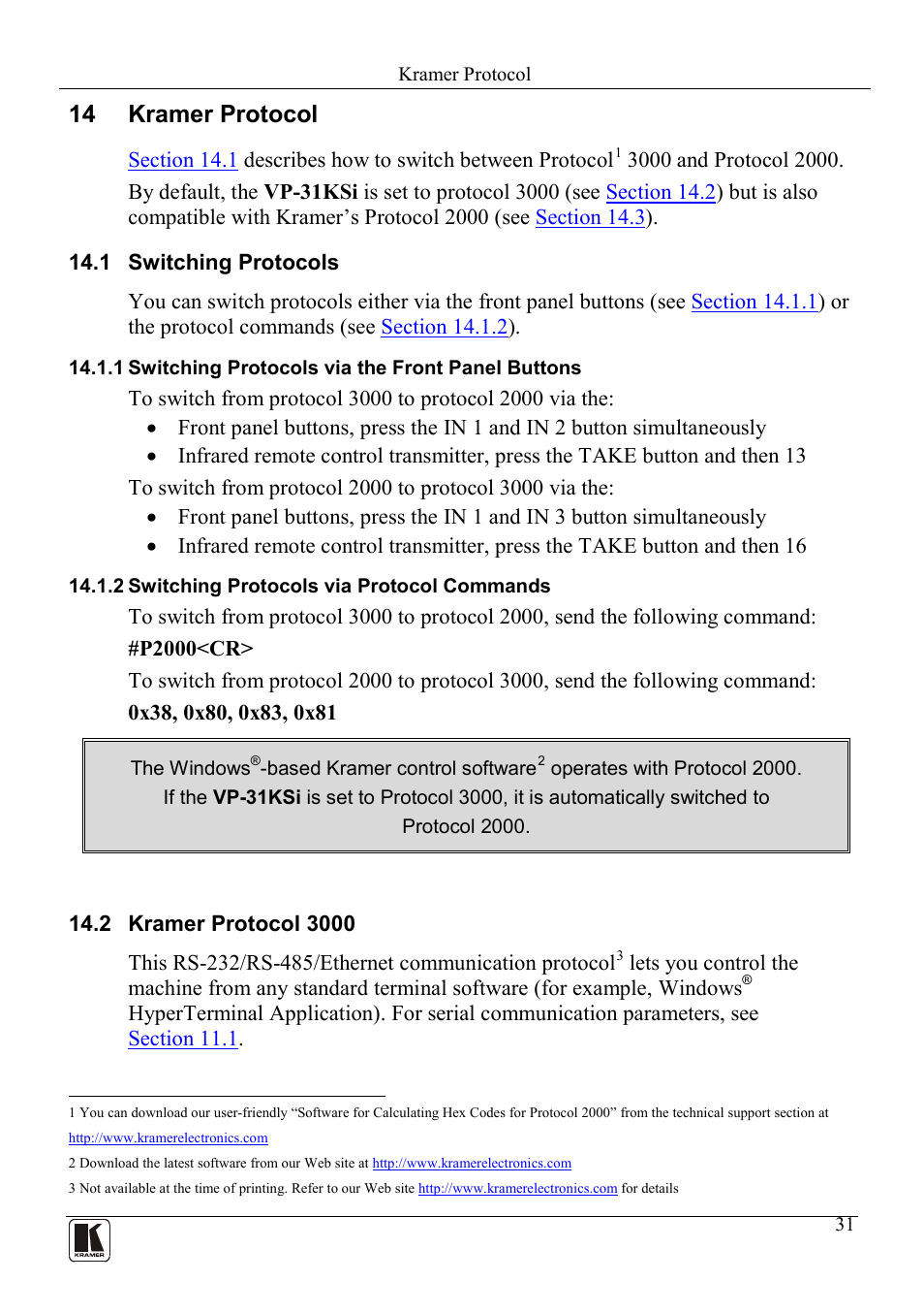14 kramer protocol, 1 switching protocols, 1 switching protocols via the front panel buttons | 2 switching protocols via protocol commands, 2 kramer protocol 3000, Kramer protocol, Switching protocols, Switching protocols via the front panel buttons, Switching protocols via protocol commands, Kramer protocol 3000 | Kramer Electronics VP-31KSi User Manual | Page 35 / 48
