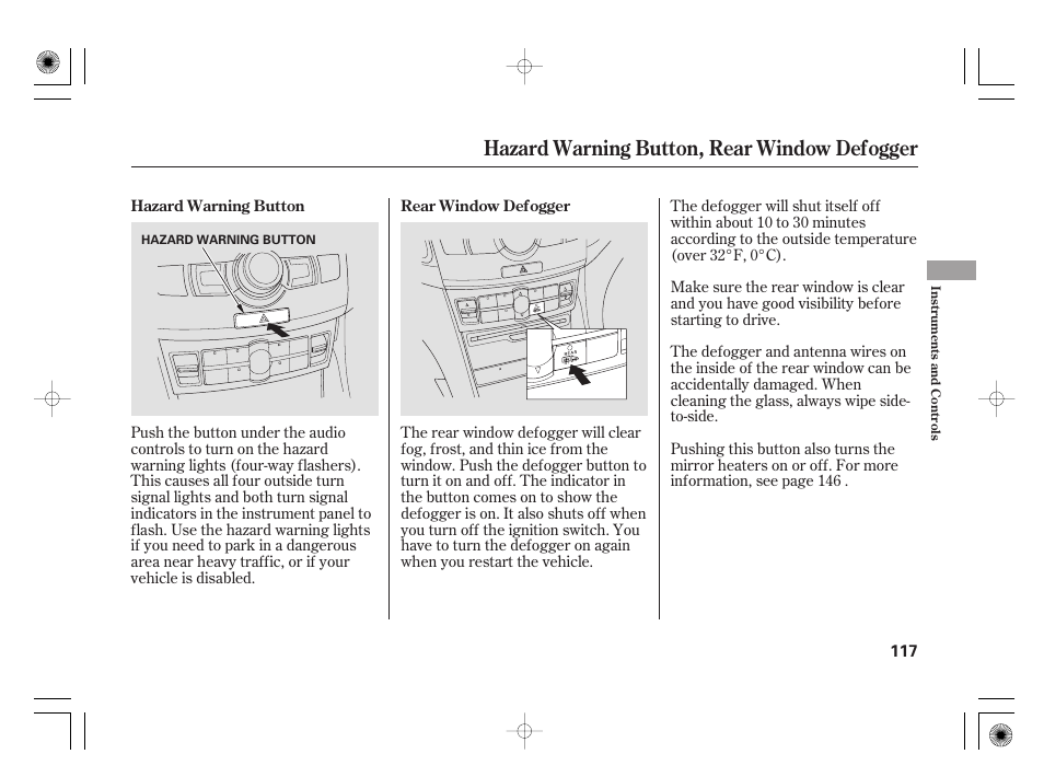 Hazard warning button, rear window defogger | Acura 2009 TSX User Manual | Page 123 / 526