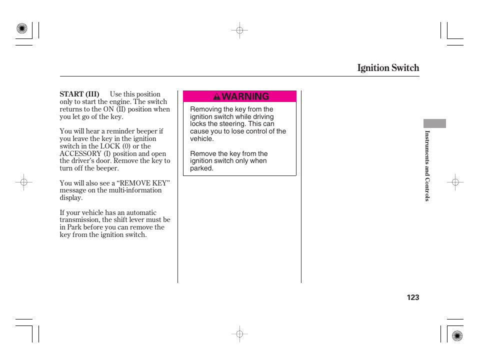 Ignition switch | Acura 2009 TSX User Manual | Page 129 / 526