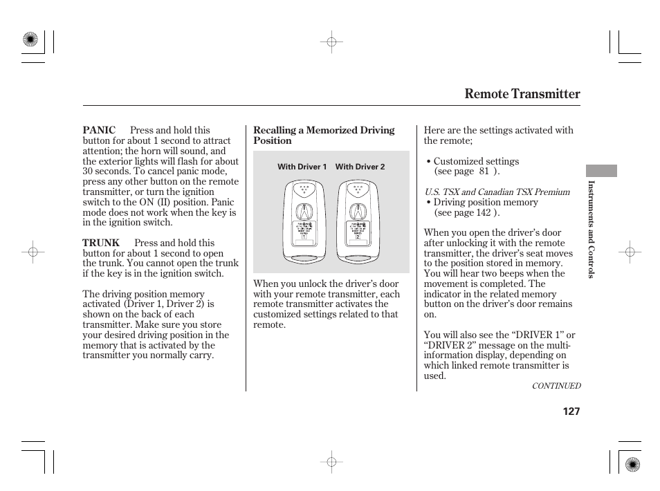 Remote transmitter | Acura 2009 TSX User Manual | Page 133 / 526