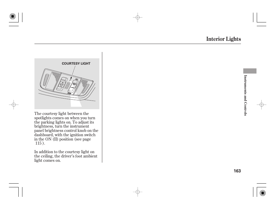 Interior lights | Acura 2009 TSX User Manual | Page 169 / 526