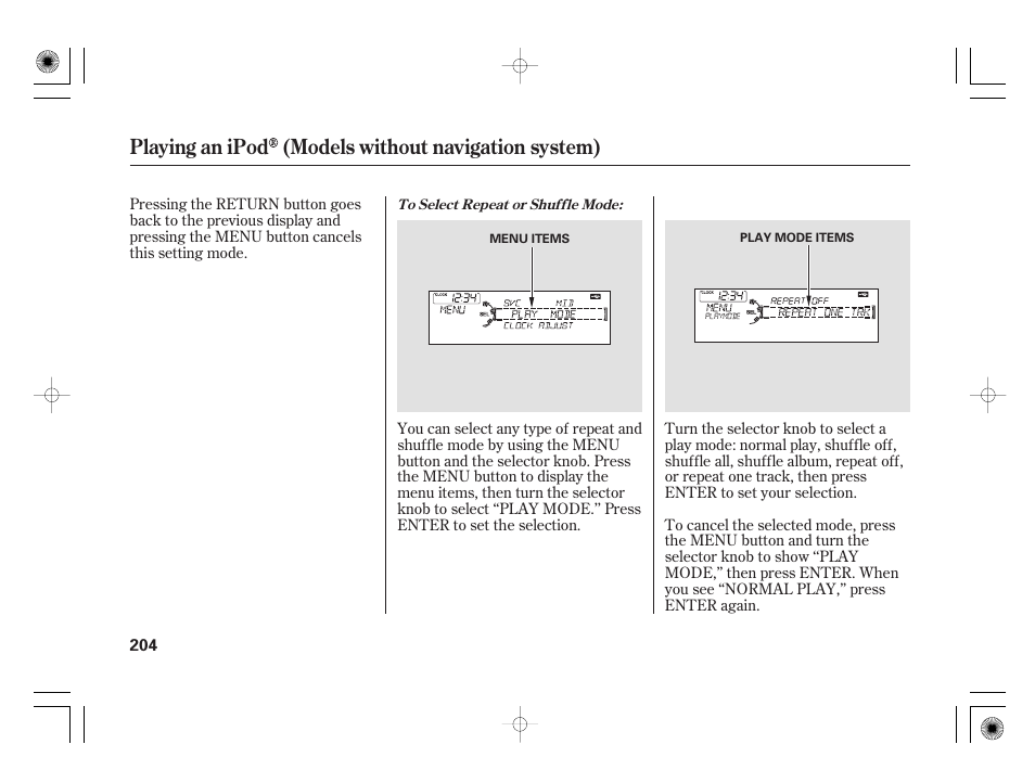 Playing an ipod (models without navigation system) | Acura 2009 TSX User Manual | Page 210 / 526