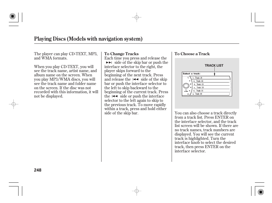 Playing discs (models with navigation system) | Acura 2009 TSX User Manual | Page 254 / 526
