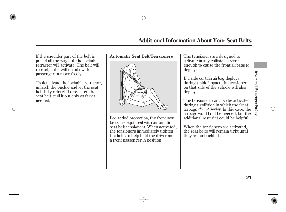 Additional information about your seat belts | Acura 2009 TSX User Manual | Page 27 / 526