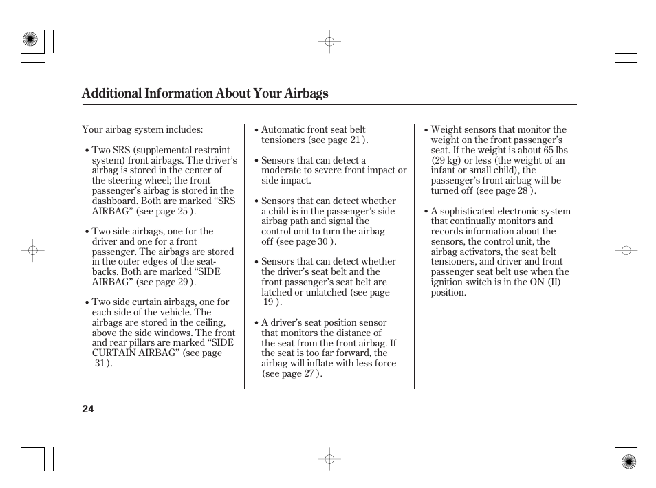Additional information about your airbags | Acura 2009 TSX User Manual | Page 30 / 526