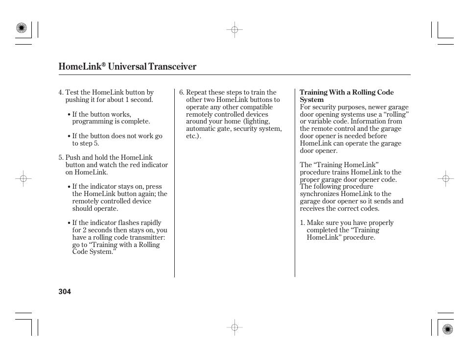 Homelink universal transceiver | Acura 2009 TSX User Manual | Page 310 / 526