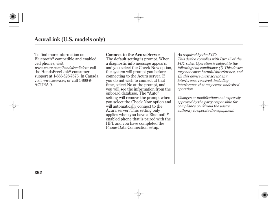 Acuralink (u.s. models only) | Acura 2009 TSX User Manual | Page 358 / 526