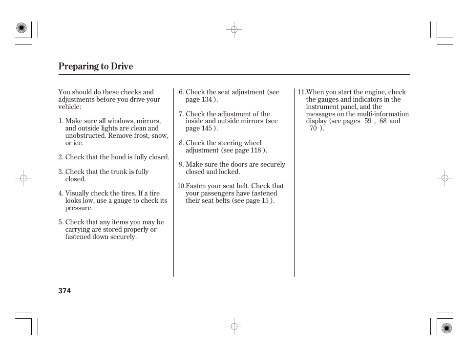 Preparing to drive | Acura 2009 TSX User Manual | Page 380 / 526