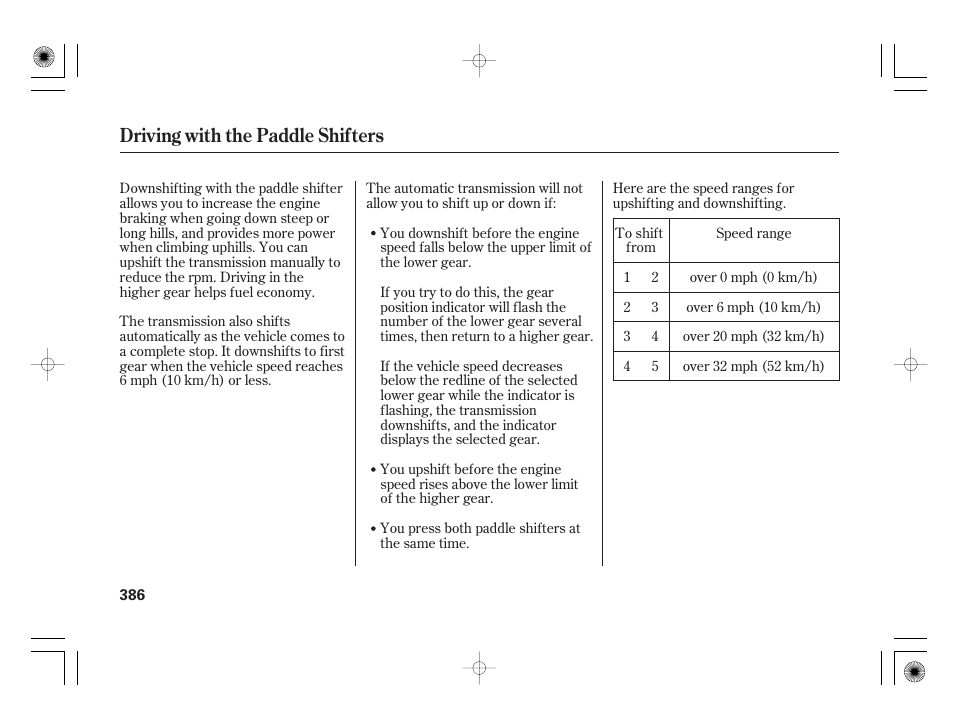 Driving with the paddle shifters | Acura 2009 TSX User Manual | Page 392 / 526