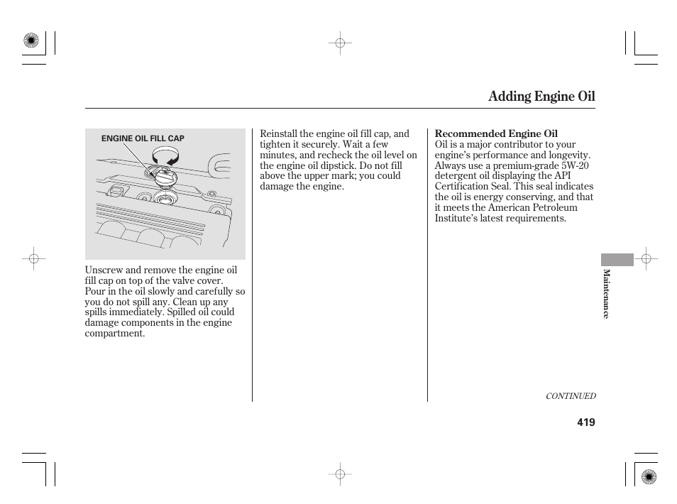 Adding engine oil | Acura 2009 TSX User Manual | Page 425 / 526