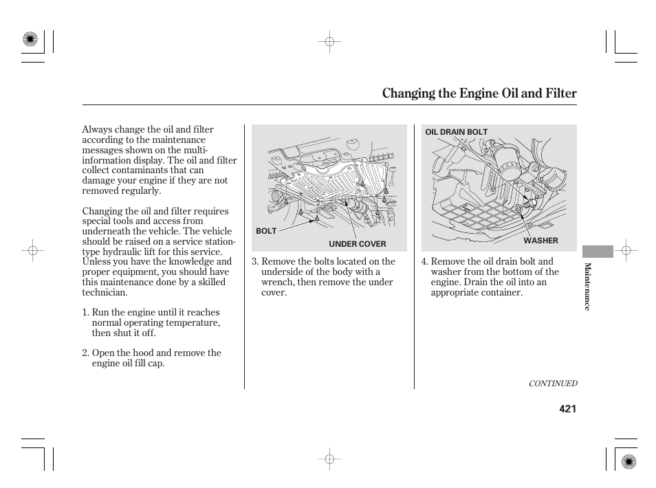 Changing the engine oil and filter | Acura 2009 TSX User Manual | Page 427 / 526