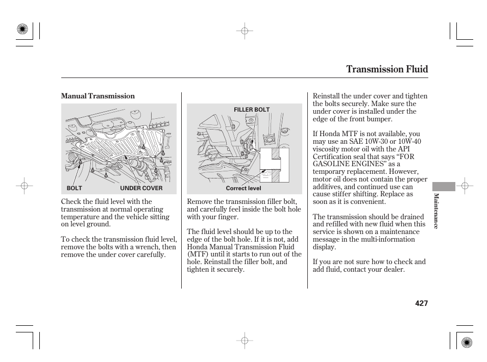 Transmission fluid | Acura 2009 TSX User Manual | Page 433 / 526