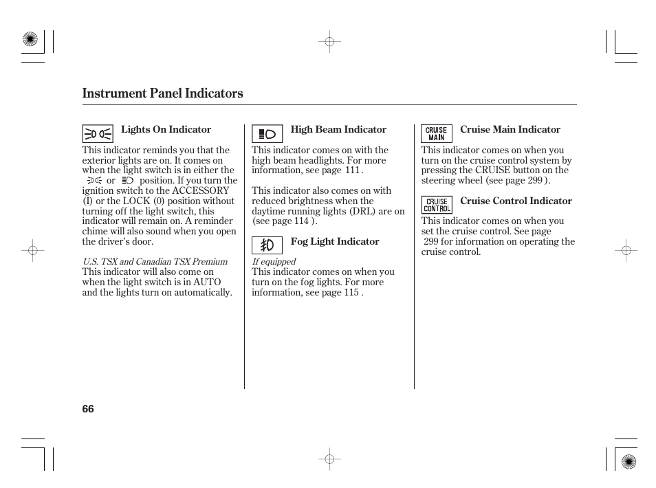 Instrument panel indicators | Acura 2009 TSX User Manual | Page 72 / 526
