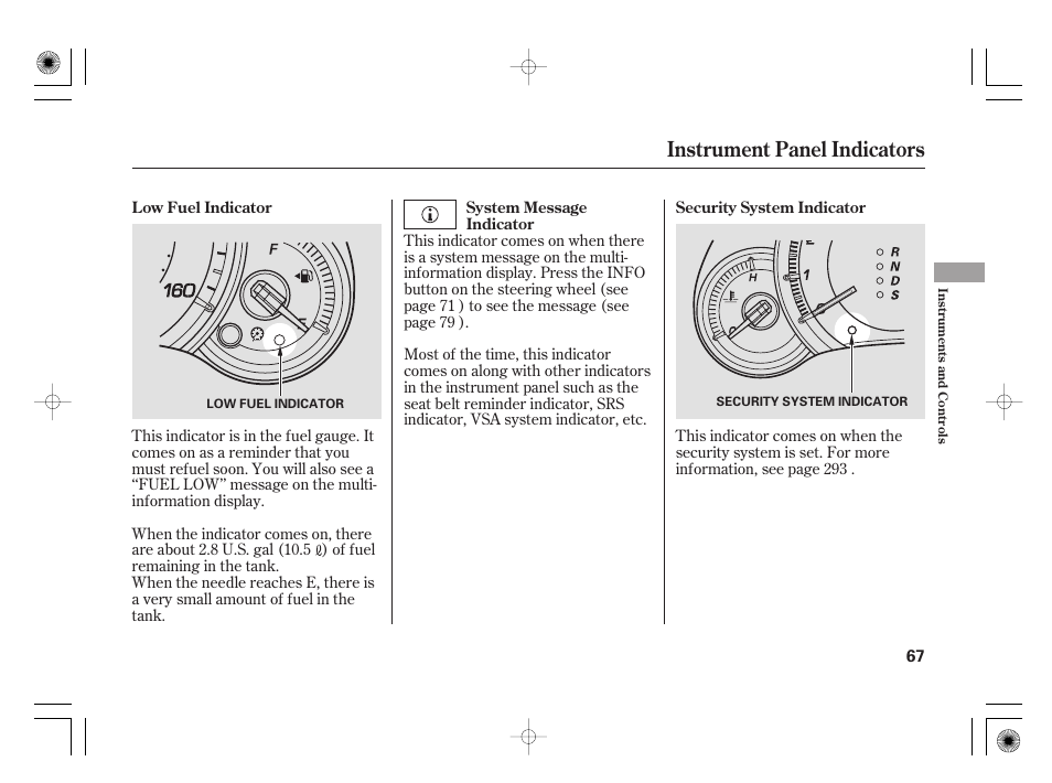 Instrument panel indicators | Acura 2009 TSX User Manual | Page 73 / 526