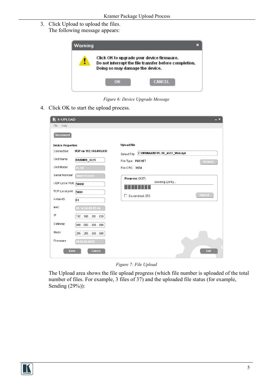 Figure 6: device upgrade message, Figure 7: file upload | Kramer Electronics 910 User Manual | Page 7 / 9