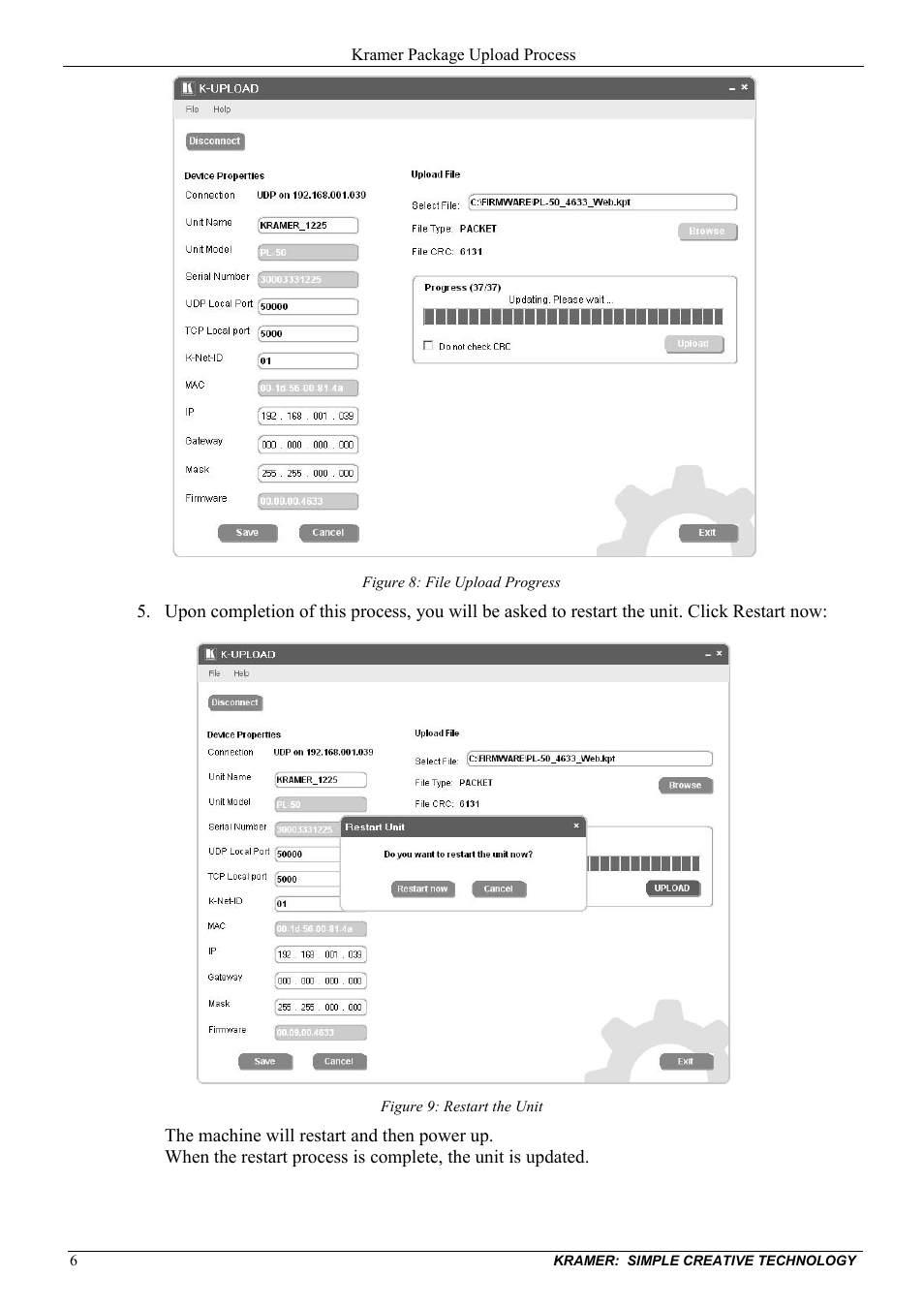 Figure 8: file upload progress, Figure 9: restart the unit | Kramer Electronics 910 User Manual | Page 8 / 9