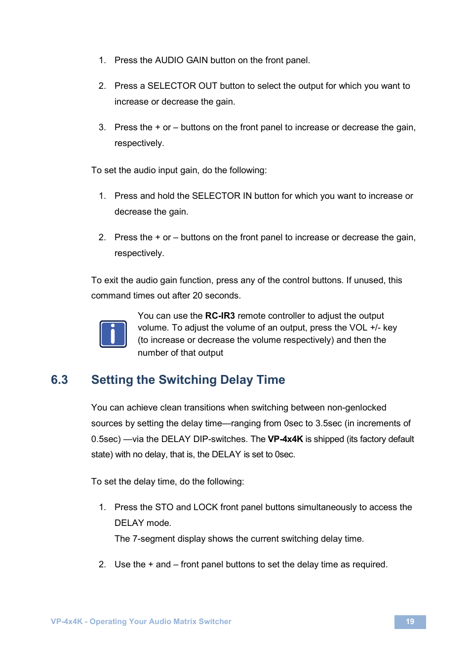 3 setting the switching delay time, Setting the switching delay time, On 6.3 | Kramer Electronics VP-4x4K User Manual | Page 23 / 61