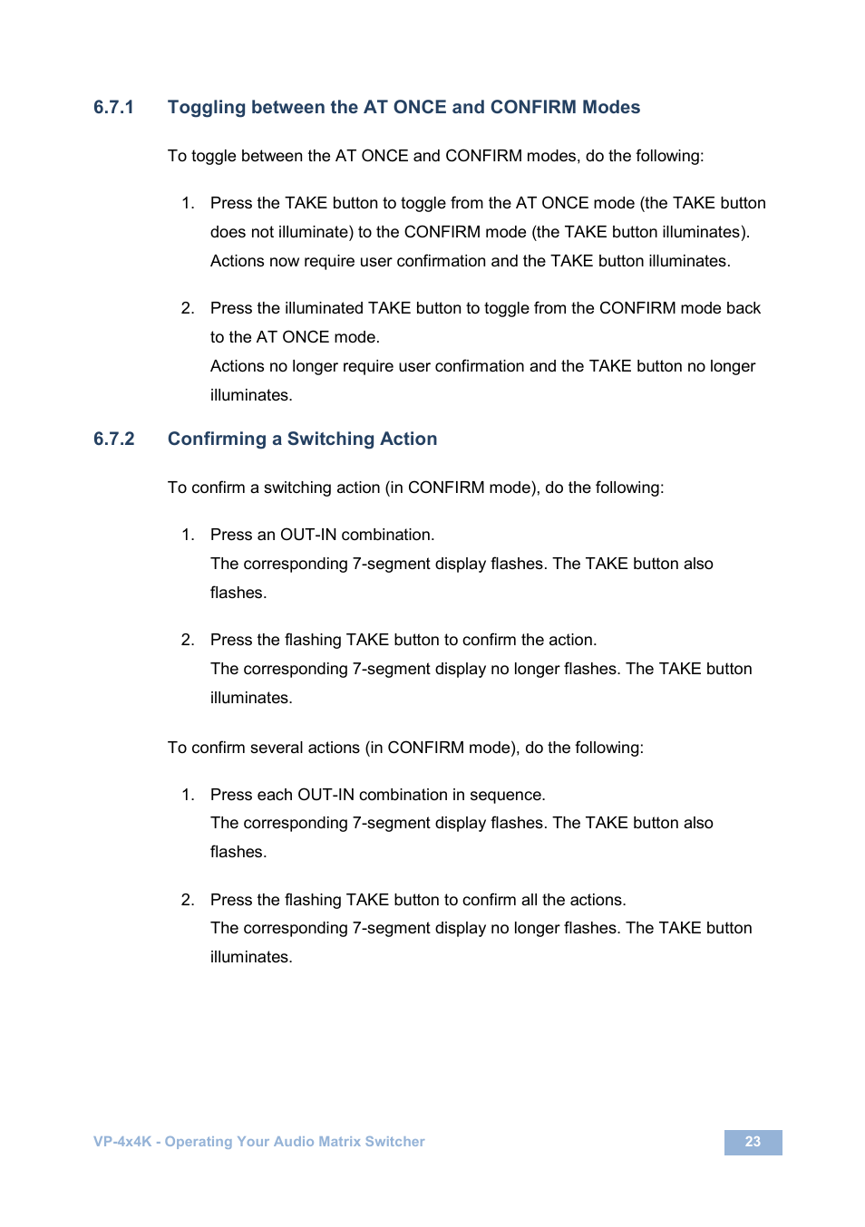 1 toggling between the at once and confirm modes, 2 confirming a switching action | Kramer Electronics VP-4x4K User Manual | Page 27 / 61