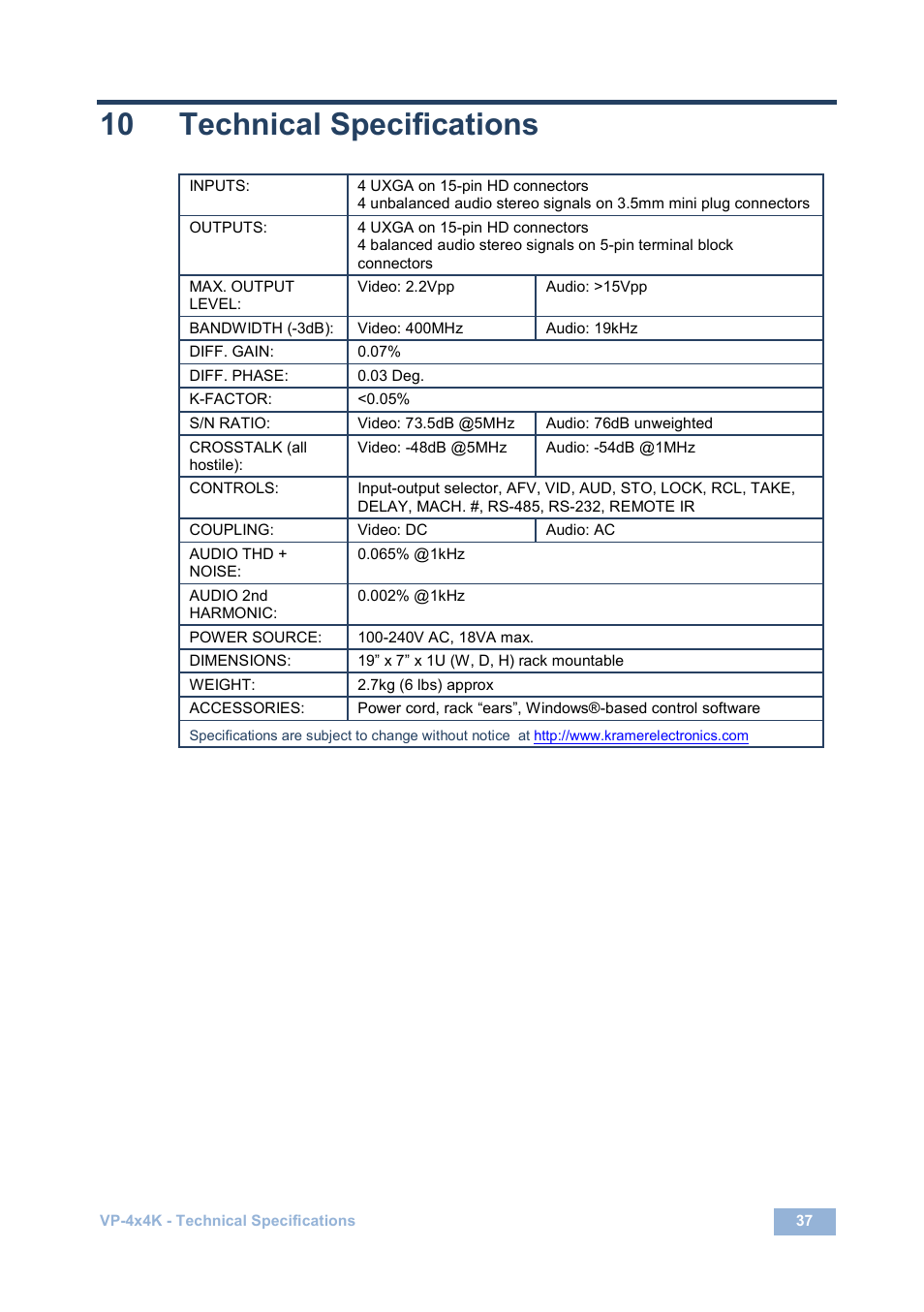 10 technical specifications, Technical specifications | Kramer Electronics VP-4x4K User Manual | Page 41 / 61