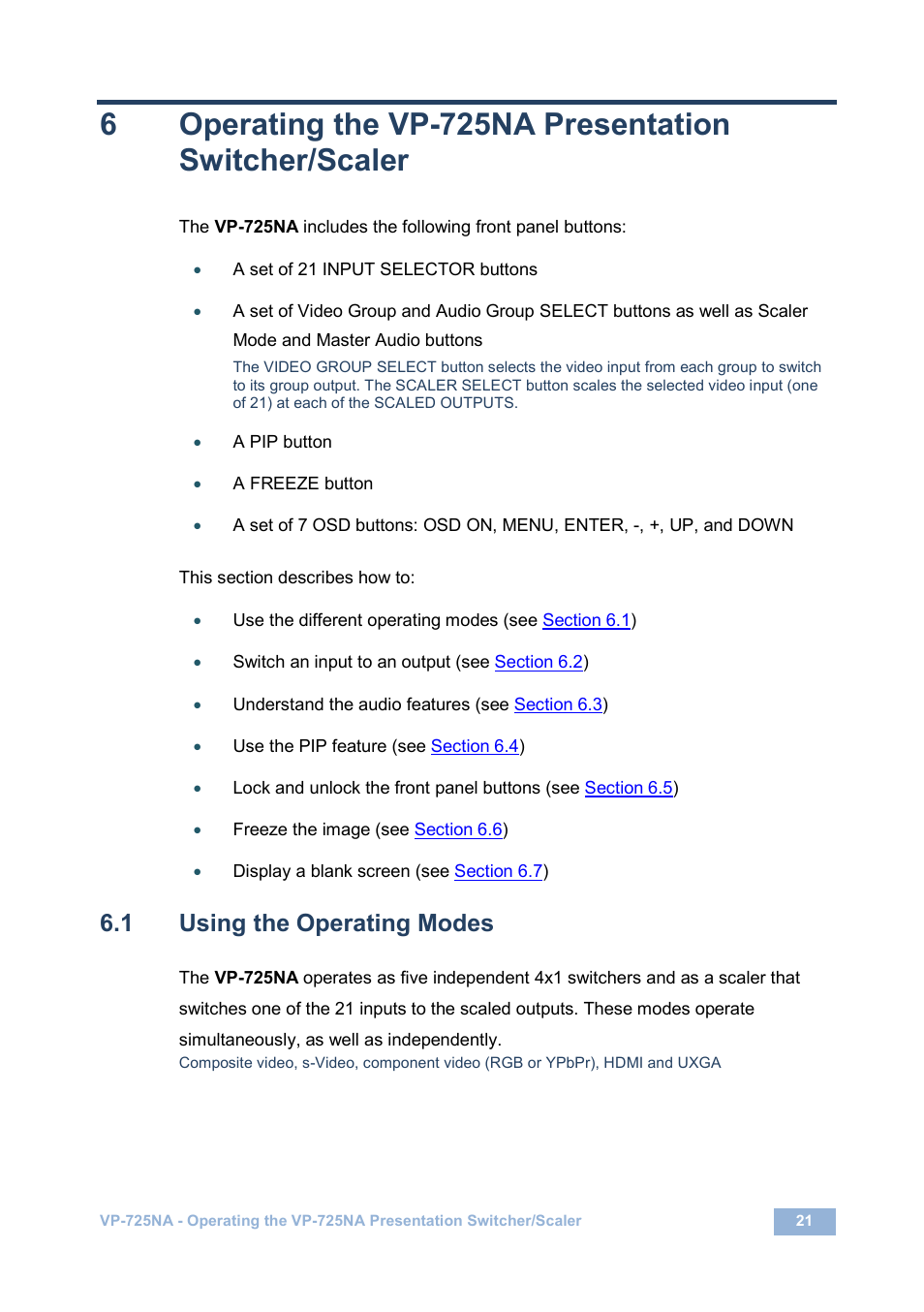 1 using the operating modes, Using the operating modes | Kramer Electronics VP-725NA User Manual | Page 26 / 73