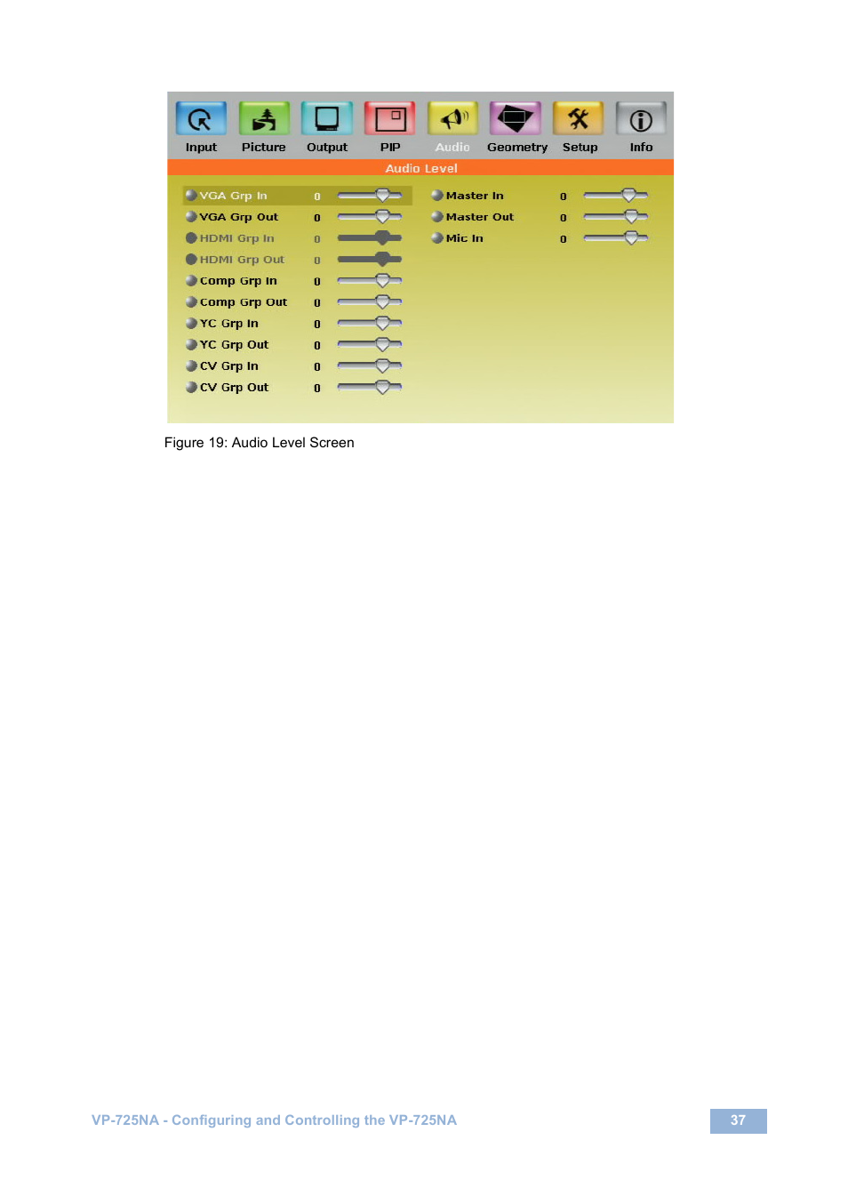 Figure 19: audio level screen | Kramer Electronics VP-725NA User Manual | Page 42 / 73
