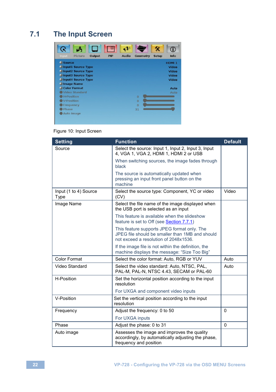 1 the input screen, The input screen, Figure 10: input screen | Kramer Electronics VP-728 User Manual | Page 27 / 69