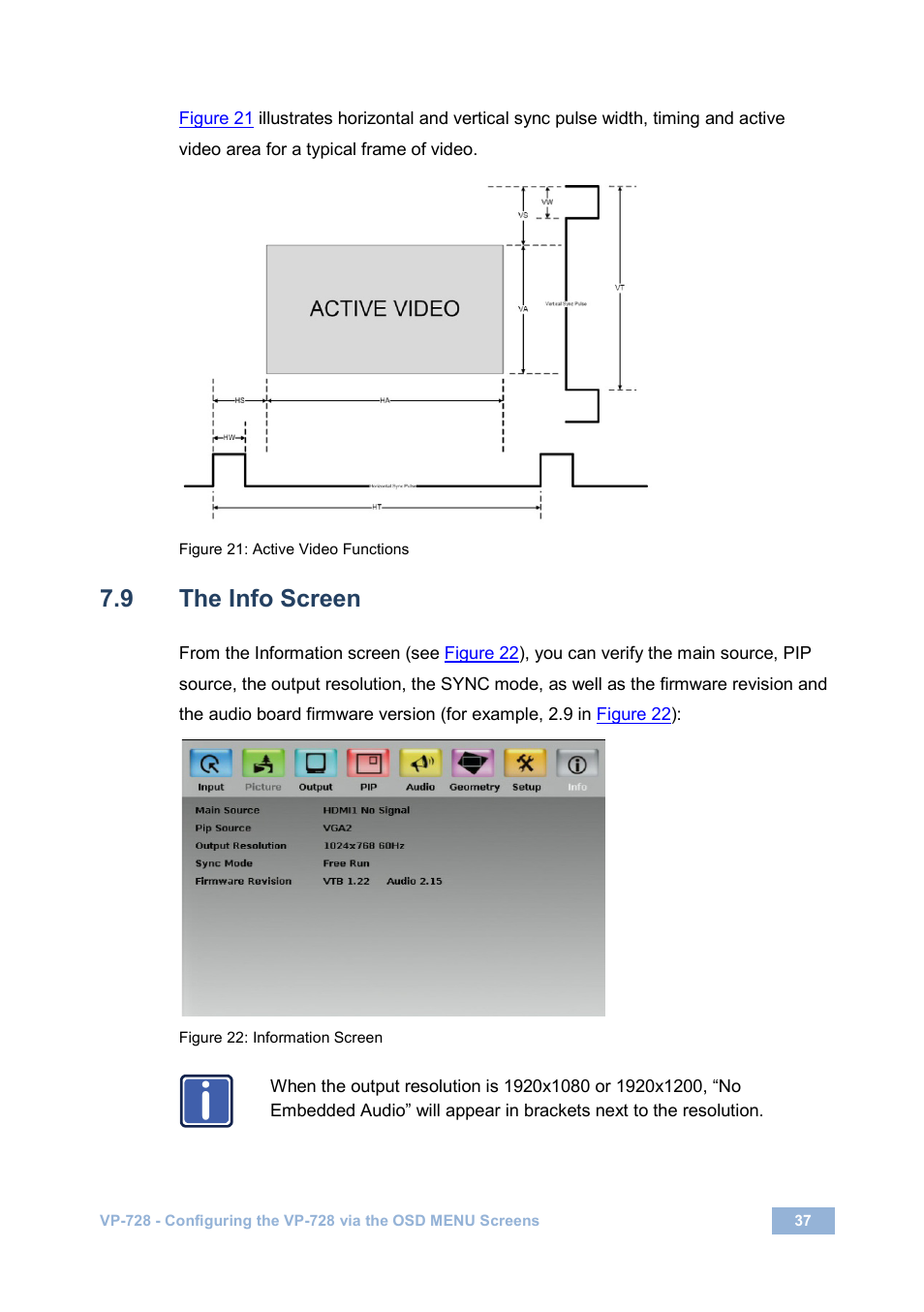 9 the info screen, The info screen, Figure 21: active video functions | Figure 22: information screen | Kramer Electronics VP-728 User Manual | Page 42 / 69