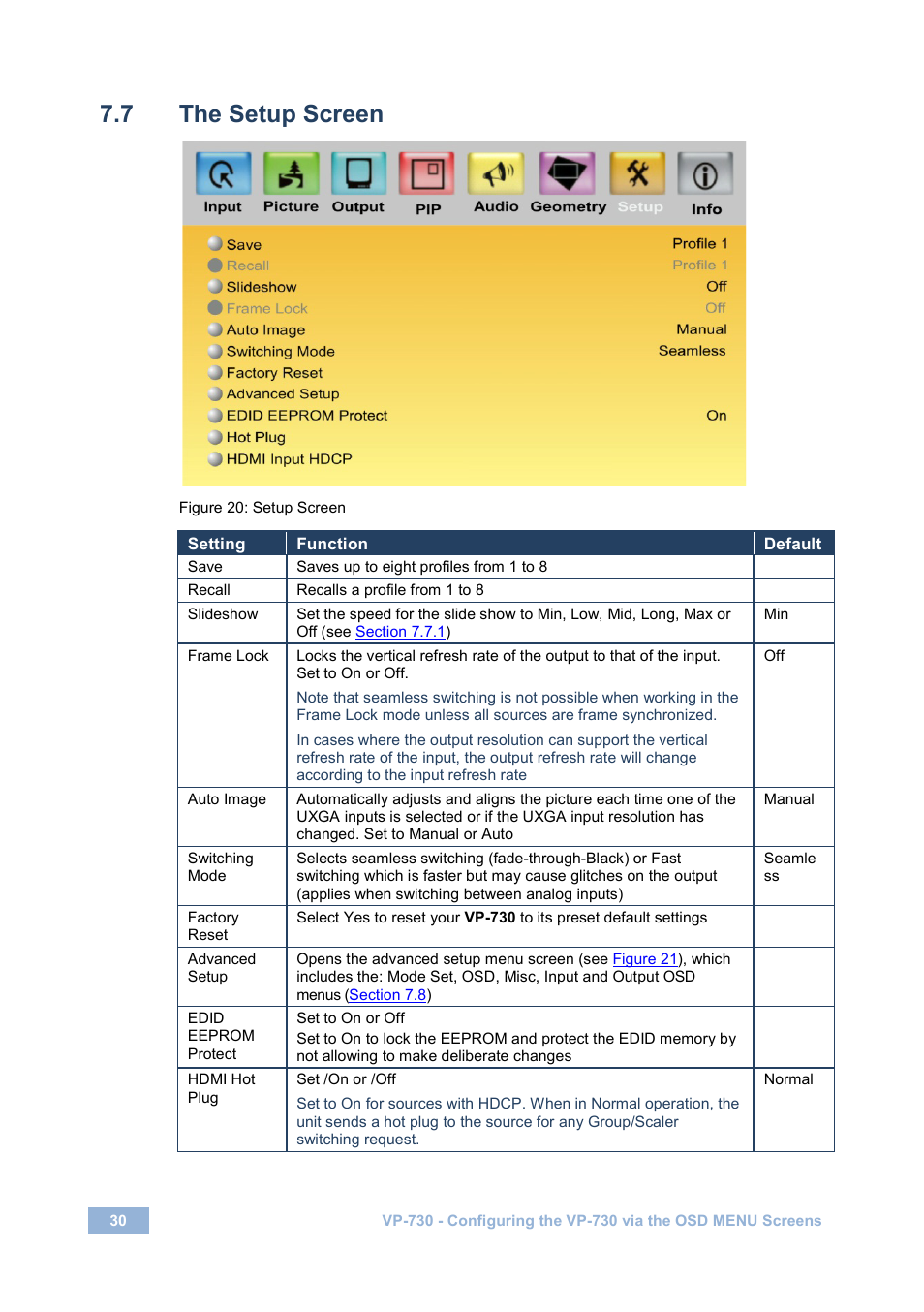 7 the setup screen, The setup screen, Figure 20: setup screen | Kramer Electronics VP-730 User Manual | Page 35 / 68