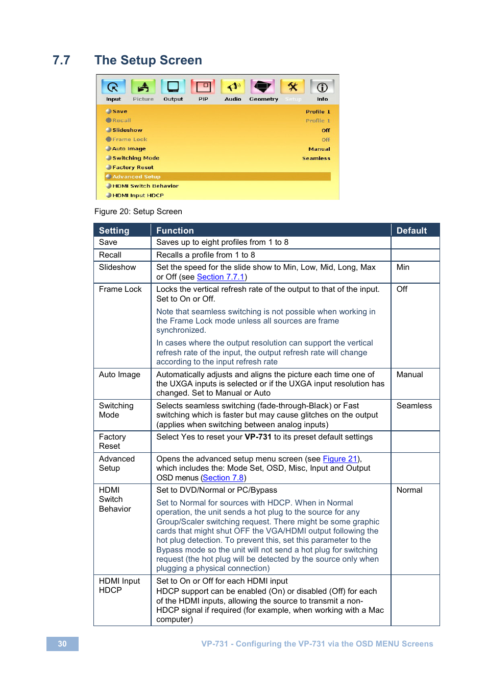 7 the setup screen, The setup screen, Figure 20: setup screen | Kramer Electronics VP-731 User Manual | Page 35 / 69