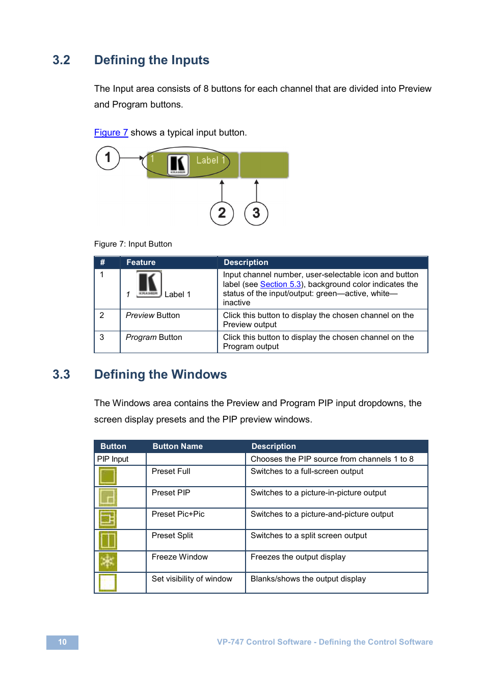 2 defining the inputs, 3 defining the windows, Defining the inputs | Defining the windows, Figure 7: input button, N 3.2, On 3.3 | Kramer Electronics VP-747 User Manual | Page 12 / 18