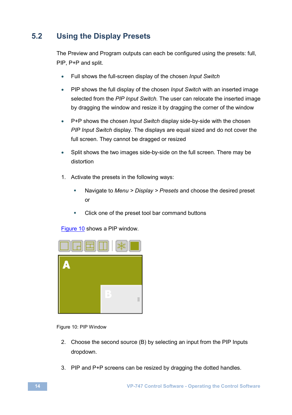 2 using the display presets, Using the display presets, Figure 10: pip window | Kramer Electronics VP-747 User Manual | Page 16 / 18