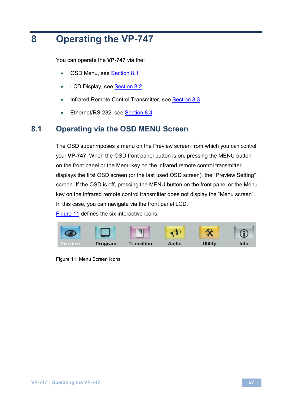 8 operating the vp747, 1 operating via the osd menu screen, Operating the vp-747 | Operating via the osd menu screen, Figure 11: menu screen icons, On 8.1, N 8.1, 8operating the vp-747 | Kramer Electronics VP-747 User Manual | Page 32 / 65