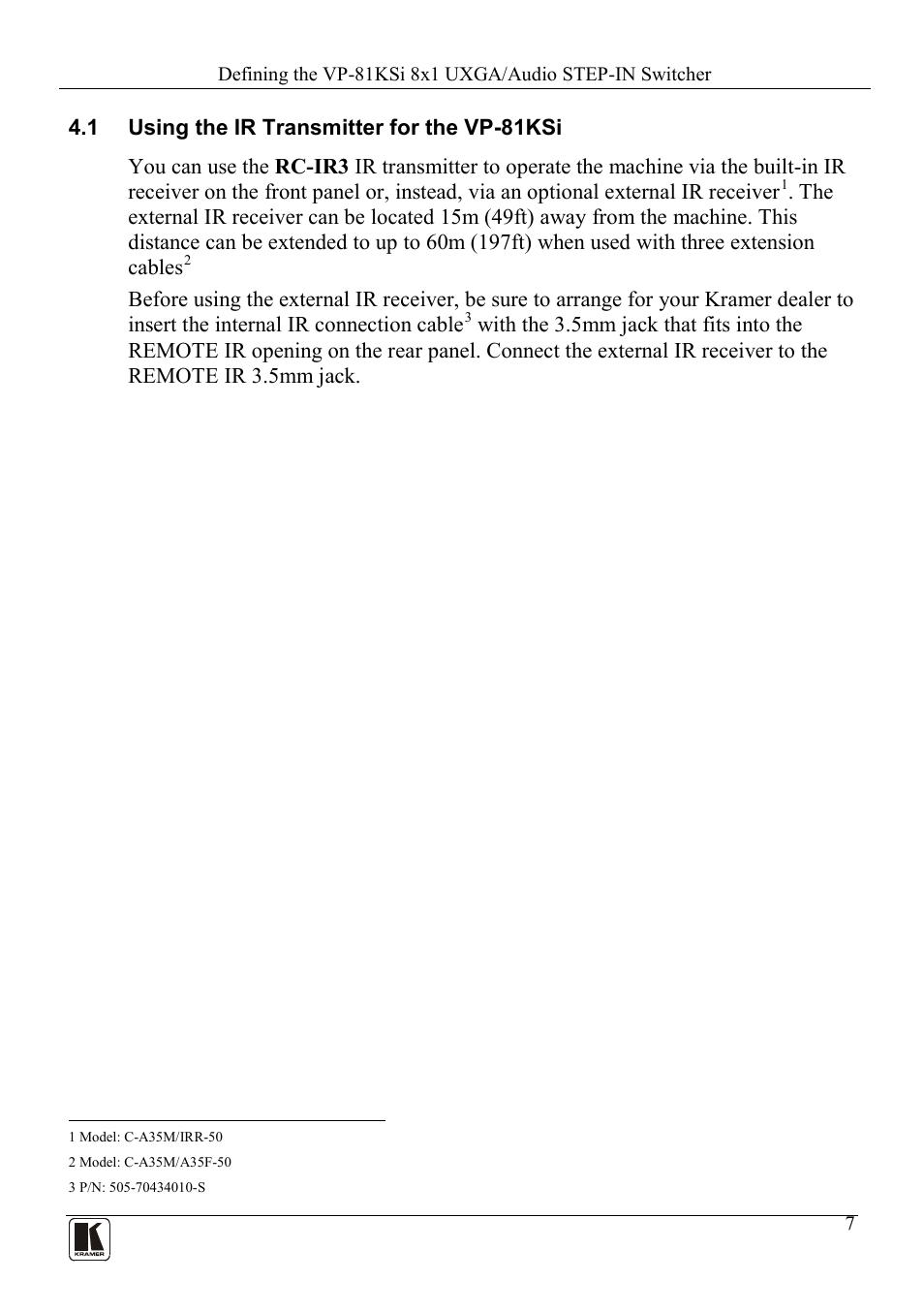 1 using the ir transmitter for the vp-81ksi, Using the ir transmitter for the vp-81ksi, On 4.1 | Kramer Electronics VP-81KSi User Manual | Page 11 / 51