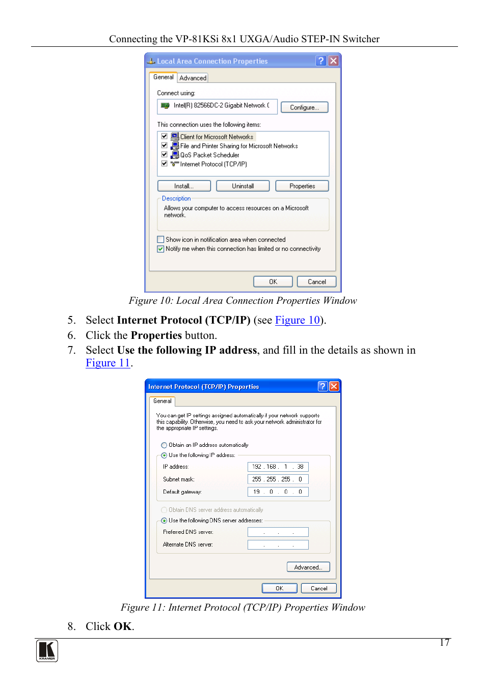 Figure 10: local area connection properties window | Kramer Electronics VP-81KSi User Manual | Page 21 / 51