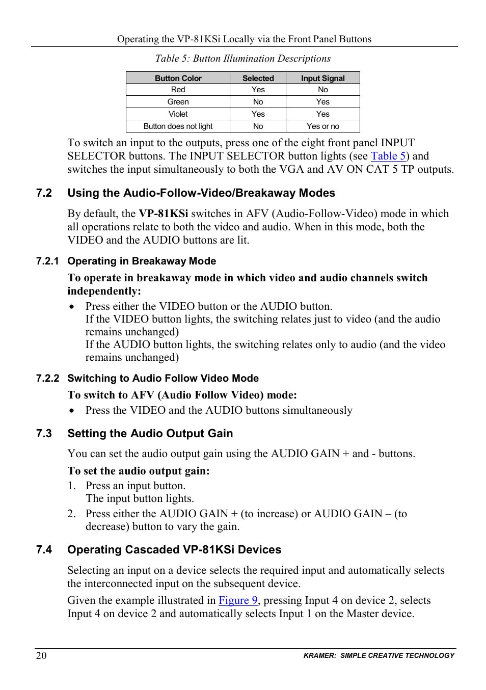 2 using the audio-follow-video/breakaway modes, 1 operating in breakaway mode, 2 switching to audio follow video mode | 3 setting the audio output gain, 4 operating cascaded vp-81ksi devices, Using the audio-follow-video/breakaway modes, Operating in breakaway mode, Switching to audio follow video mode, Setting the audio output gain, Operating cascaded vp-81ksi devices | Kramer Electronics VP-81KSi User Manual | Page 24 / 51