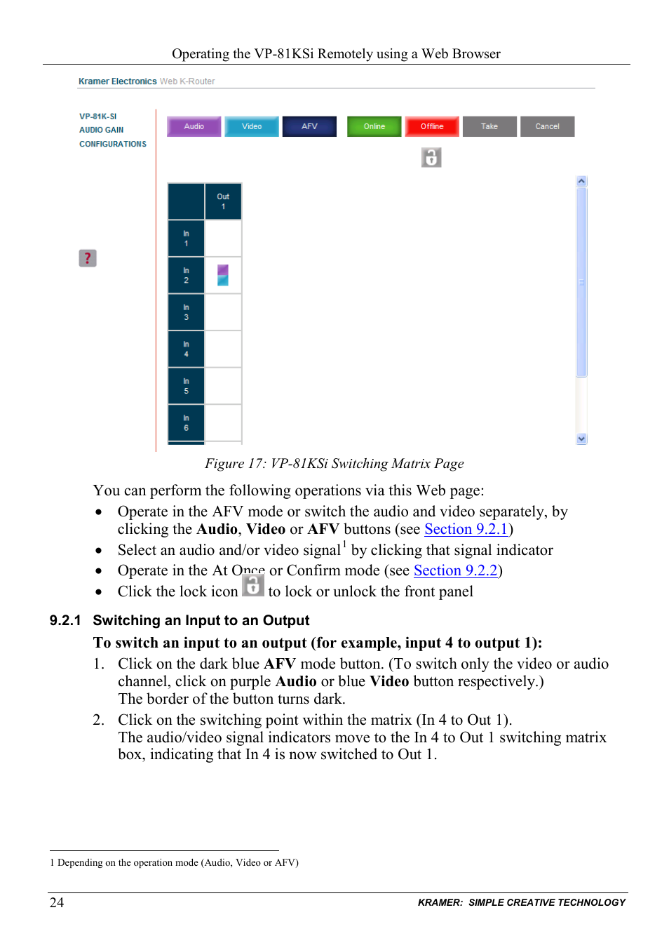 1 switching an input to an output, Switching an input to an output, Figure 17 | Kramer Electronics VP-81KSi User Manual | Page 28 / 51