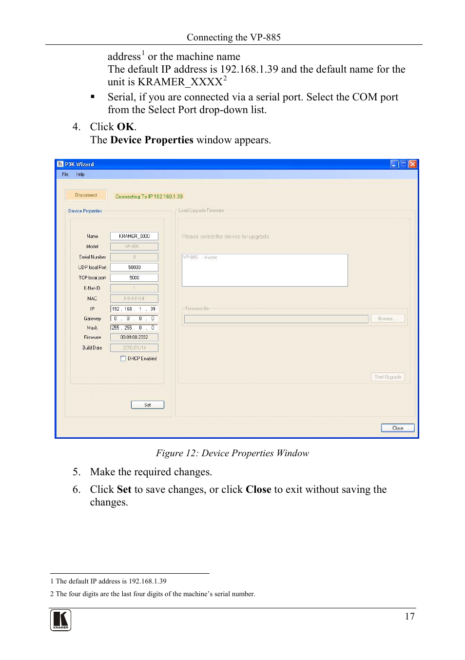 Figure 12: device properties window | Kramer Electronics VP-885 User Manual | Page 21 / 62