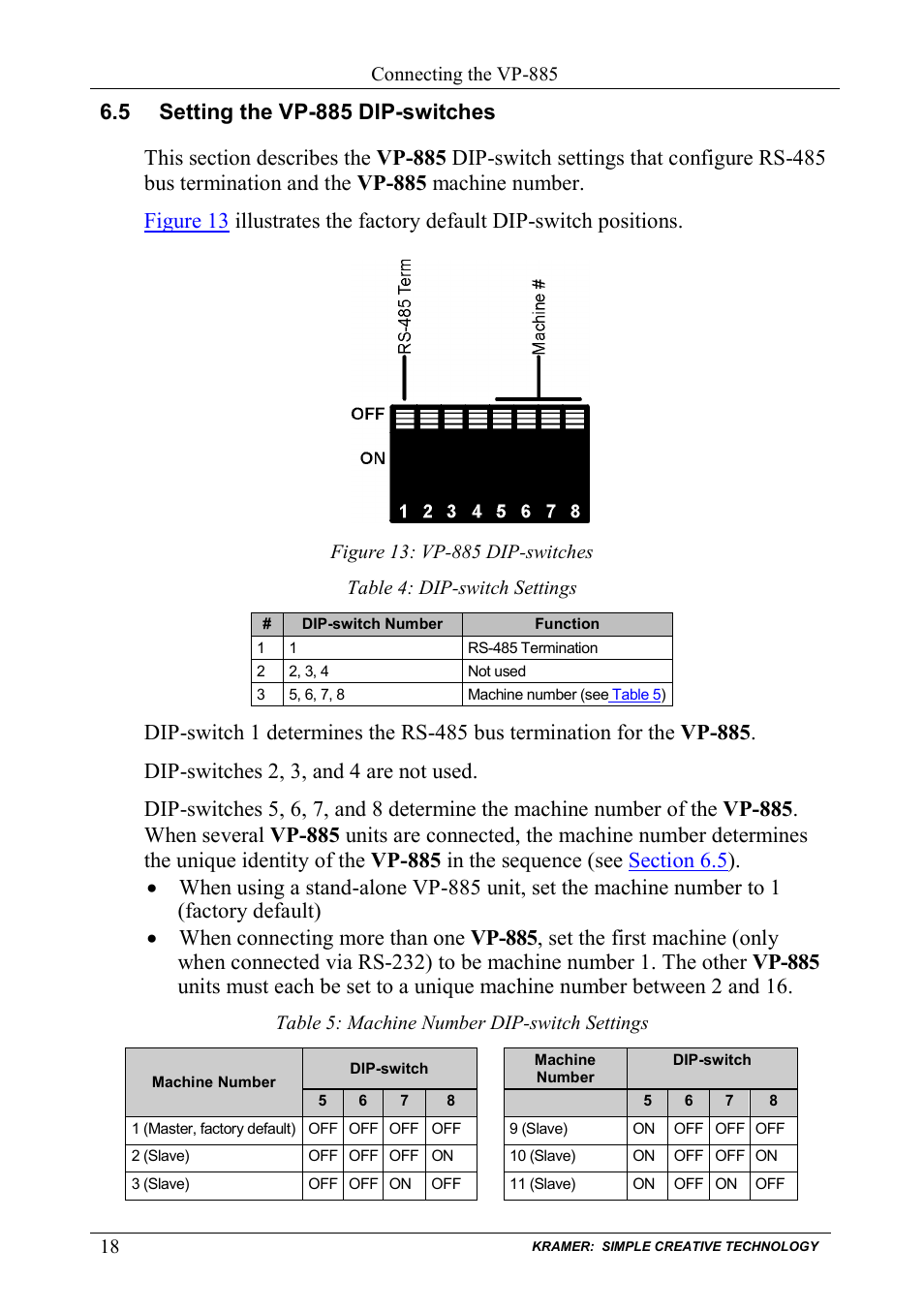 5 setting the vp-885 dip-switches, Setting the vp-885 dip-switches, Figure 13: vp-885 dip-switches | Table 4: dip-switch settings, Table 5: machine number dip-switch settings | Kramer Electronics VP-885 User Manual | Page 22 / 62