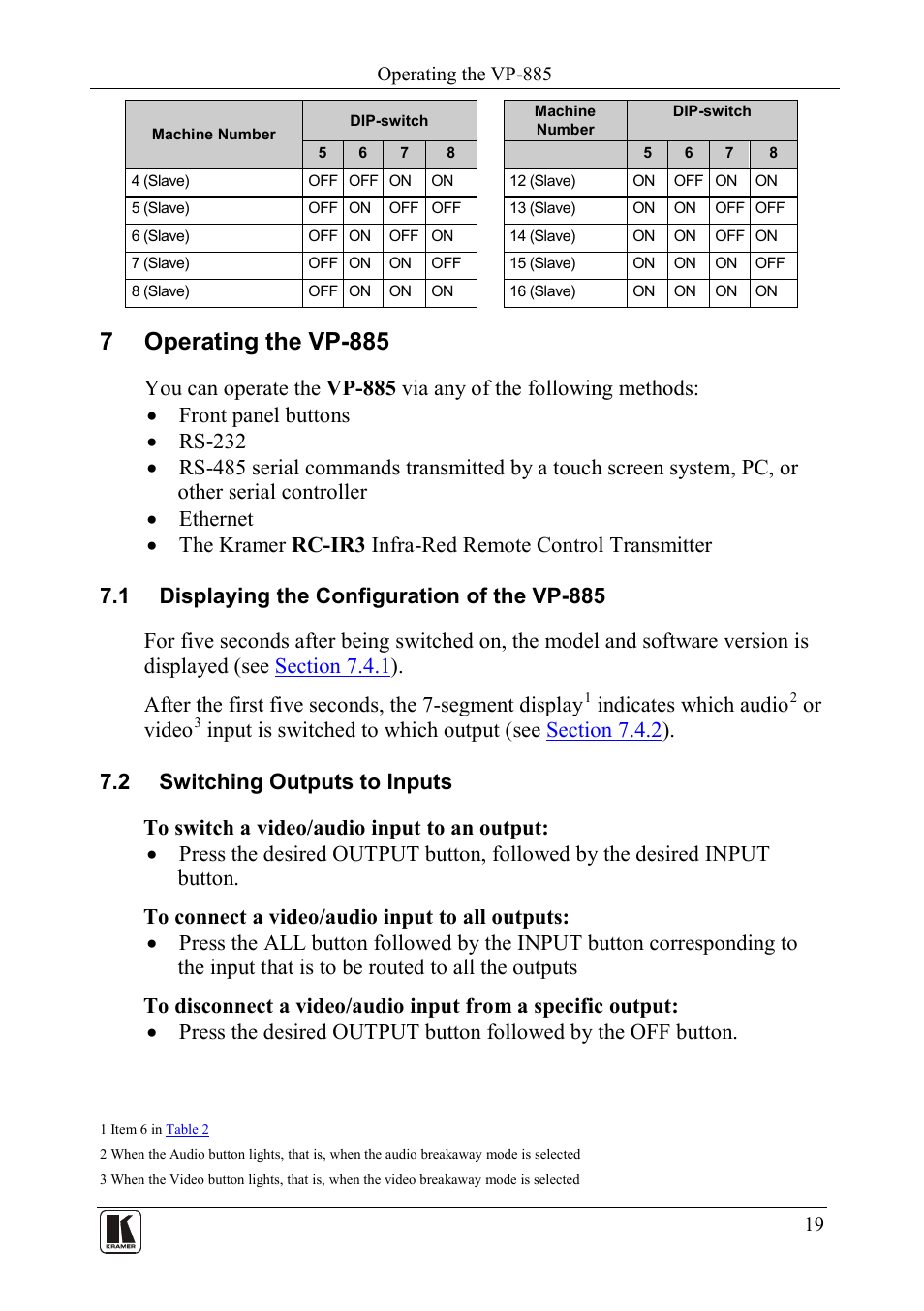 7 operating the vp-885, 1 displaying the configuration of the vp-885, 2 switching outputs to inputs | Operating the vp-885, Displaying the configuration of the vp-885, Switching outputs to inputs | Kramer Electronics VP-885 User Manual | Page 23 / 62