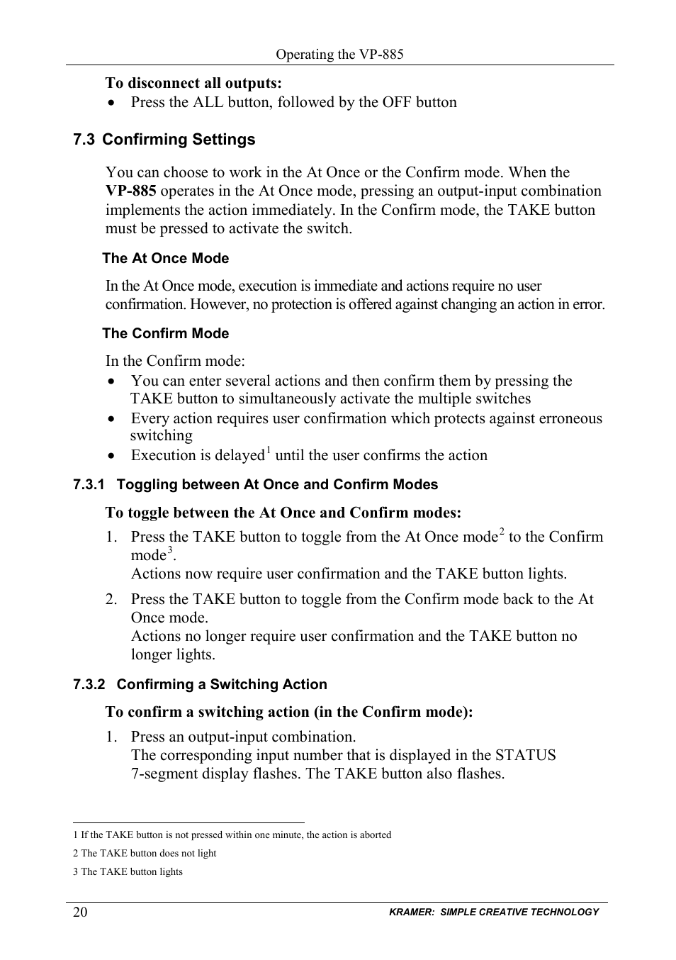 3 confirming settings, 1 toggling between at once and confirm modes, 2 confirming a switching action | Confirming settings, Toggling between at once and confirm modes, Confirming a switching action, On 7.3 | Kramer Electronics VP-885 User Manual | Page 24 / 62