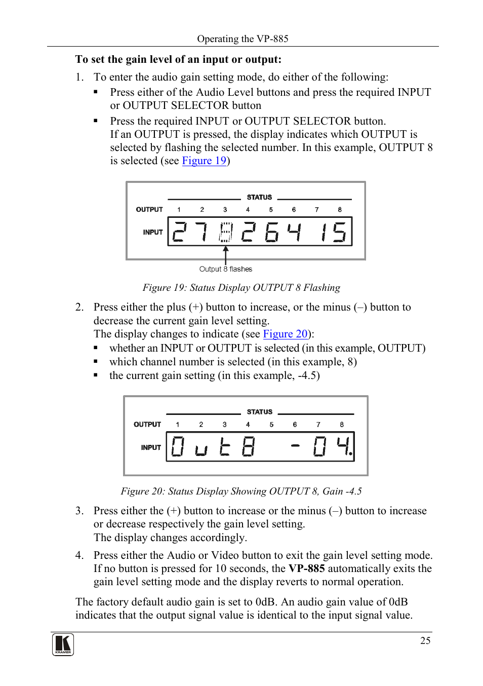 Figure 19: status display output 8 flashing | Kramer Electronics VP-885 User Manual | Page 29 / 62