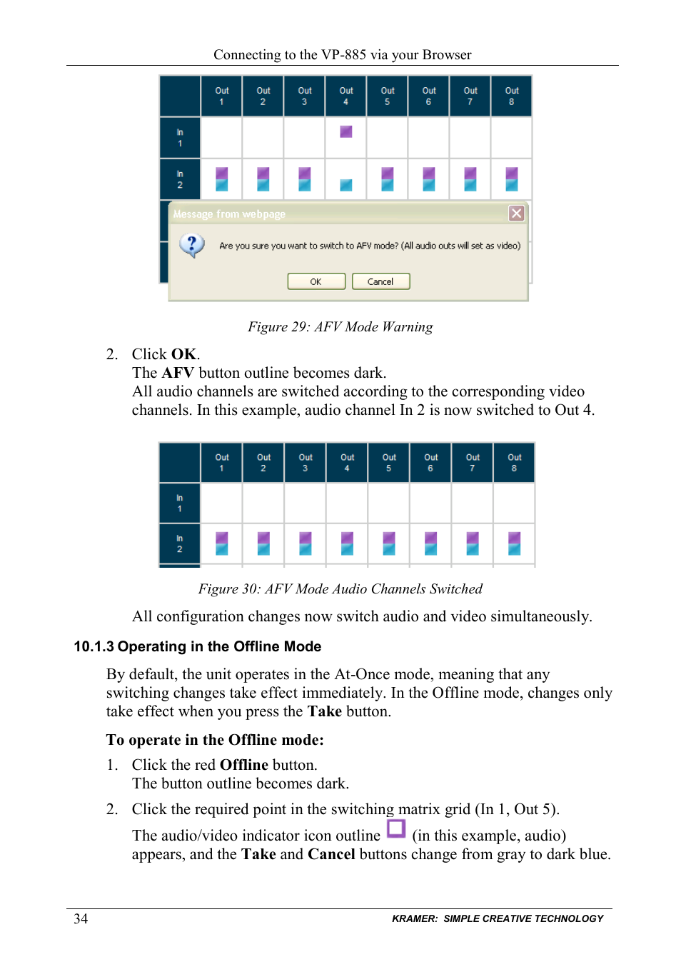 3 operating in the offline mode, Operating in the offline mode, Figure 29: afv mode warning | Figure 30: afv mode audio channels switched | Kramer Electronics VP-885 User Manual | Page 38 / 62