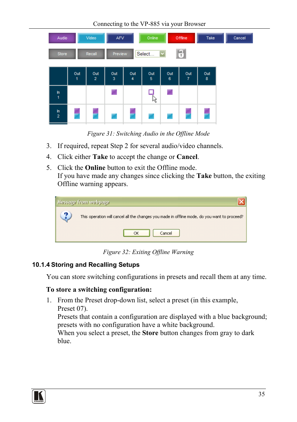 4 storing and recalling setups, Storing and recalling setups, Figure 31: switching audio in the offline mode | Figure 32: exiting offline warning | Kramer Electronics VP-885 User Manual | Page 39 / 62