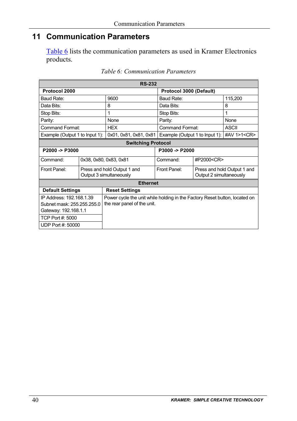 11 communication parameters, Communication parameters, Table 6: communication parameters | Kramer Electronics VP-885 User Manual | Page 44 / 62