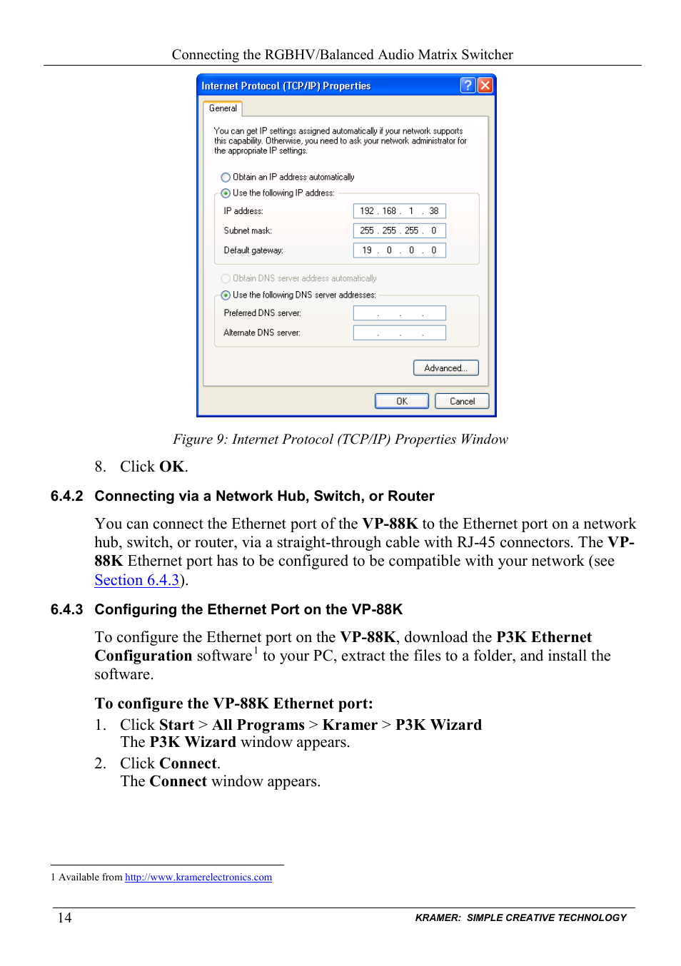 2 connecting via a network hub, switch, or router, 3 configuring the ethernet port on the vp-88k, Connecting via a network hub, switch, or router | Configuring the ethernet port on the vp-88k, Figure 9 | Kramer Electronics VP-88K User Manual | Page 18 / 60