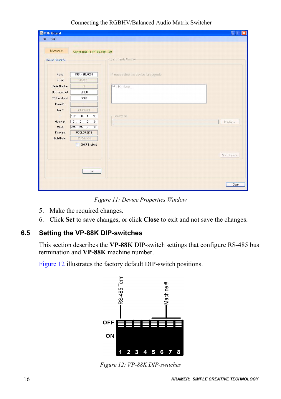 5 setting the vp-88k dip-switches, Setting the vp-88k dip-switches, Figure 11: device properties window | Figure 12: vp-88k dip-switches, N 6.5 | Kramer Electronics VP-88K User Manual | Page 20 / 60