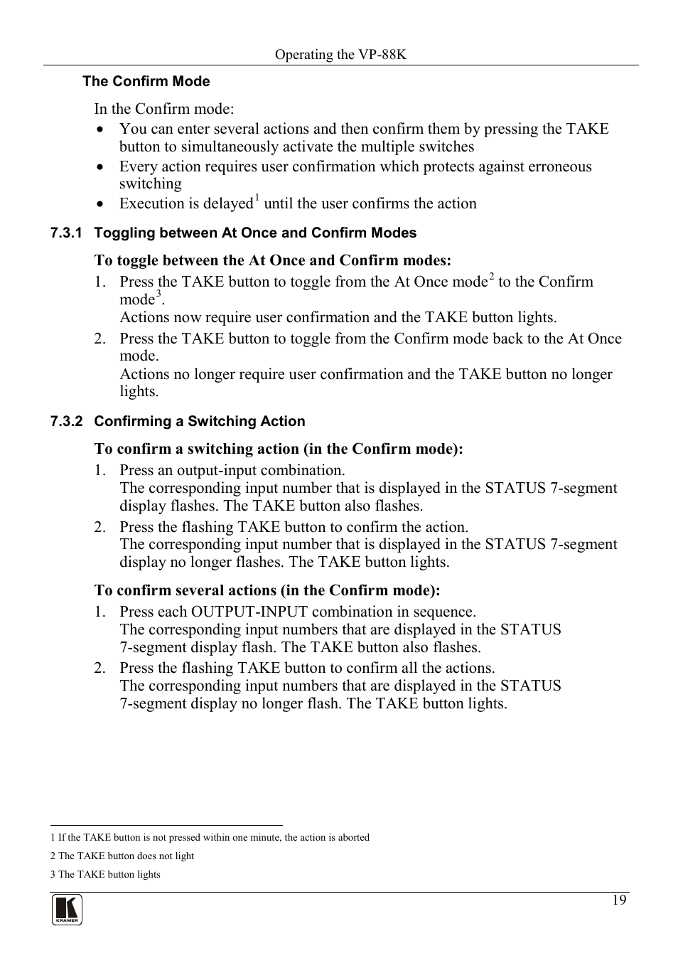 1 toggling between at once and confirm modes, 2 confirming a switching action, Toggling between at once and confirm modes | Confirming a switching action | Kramer Electronics VP-88K User Manual | Page 23 / 60