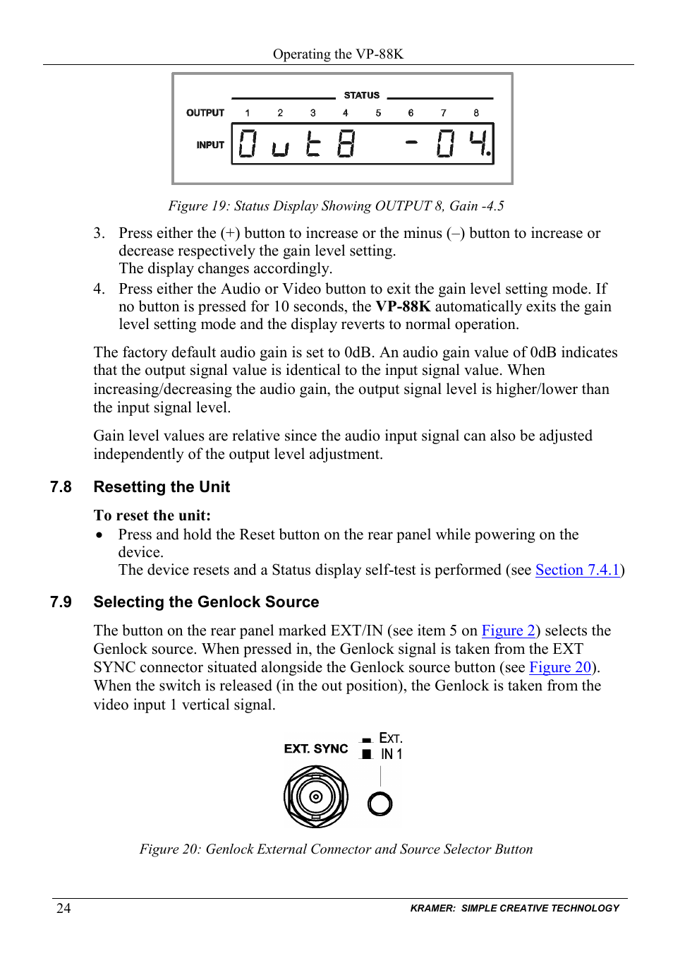 8 resetting the unit, 9 selecting the genlock source, Resetting the unit | Selecting the genlock source, N 7.9, Figure 19 | Kramer Electronics VP-88K User Manual | Page 28 / 60