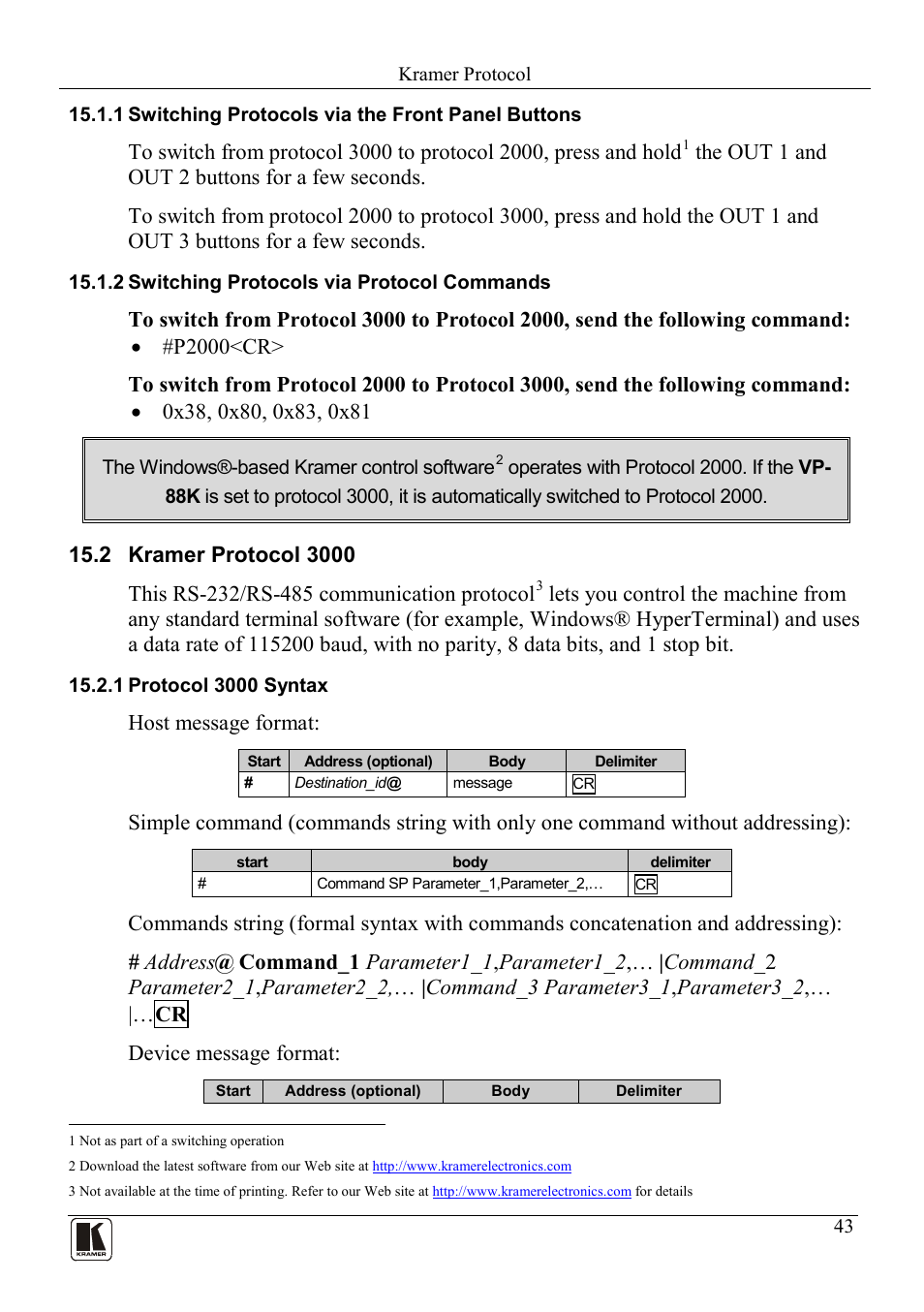 1 switching protocols via the front panel buttons, 2 switching protocols via protocol commands, 2 kramer protocol 3000 | 1 protocol 3000 syntax, Switching protocols via the front panel buttons, Switching protocols via protocol commands, Kramer protocol 3000, Protocol 3000 syntax | Kramer Electronics VP-88K User Manual | Page 47 / 60